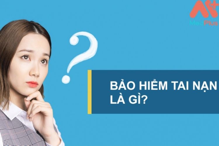 Khái niệm bảo hiểm tai nạn