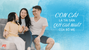 Con cái là tài sản quý giá nhất của bố mẹ