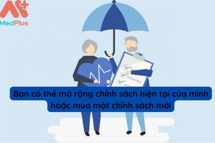 đừng tự động cho rằng bạn không thể nhận một chính sách mới chỉ vì tuổi của bạn