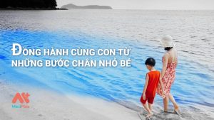 Chắp cánh ước mơ cho con ngay từ những điều bình thường nhất