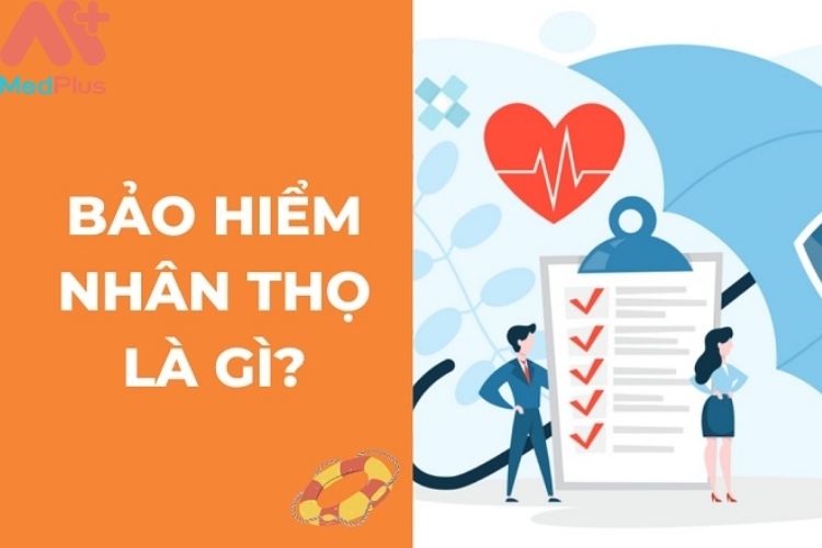 Khái niệm bảo hiểm nhân thọ