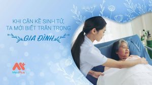 "Vào khoảnh khắc cận kề sinh tử, người ta mới biết trân trọng gia đình."