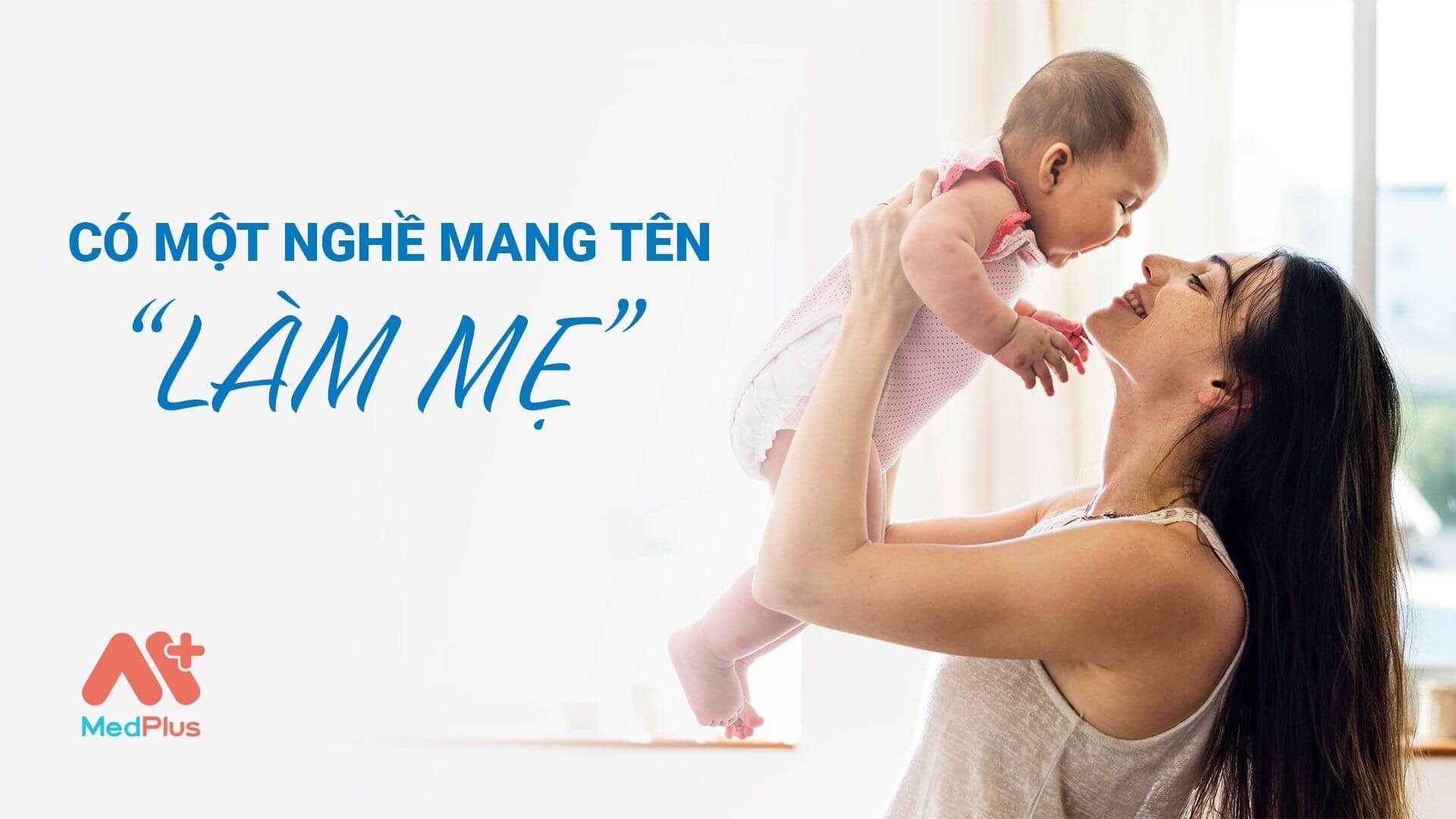 có một nghề mang tên là làm mẹ