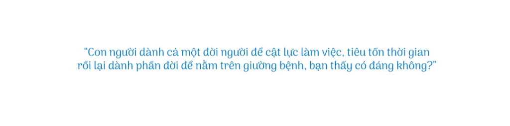 giành thời gian làm việc mà quên đi sức khỏe có đáng không