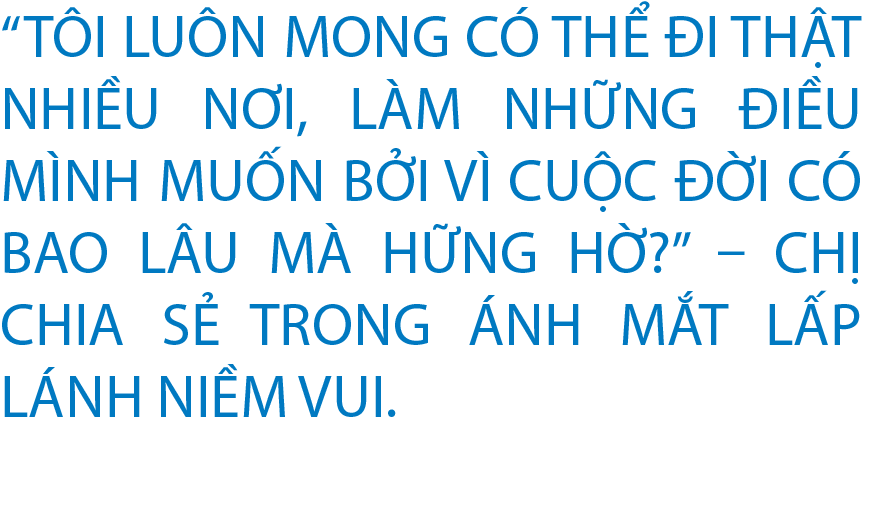 mong muốn đi nhiều nơi, làm những điều mình muốn