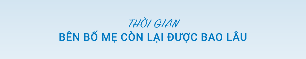 thời gian bên bố mẹ còn được bao lâu