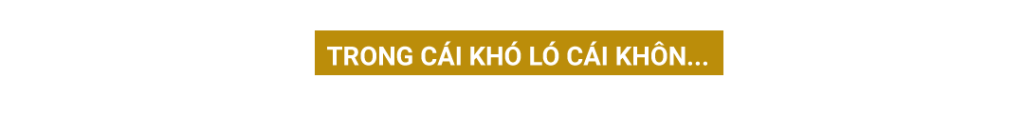 trong cái khó ló cái khôn