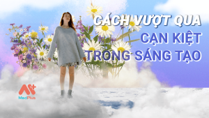 Cách vượt qua cạn kiệt trong sáng tạo