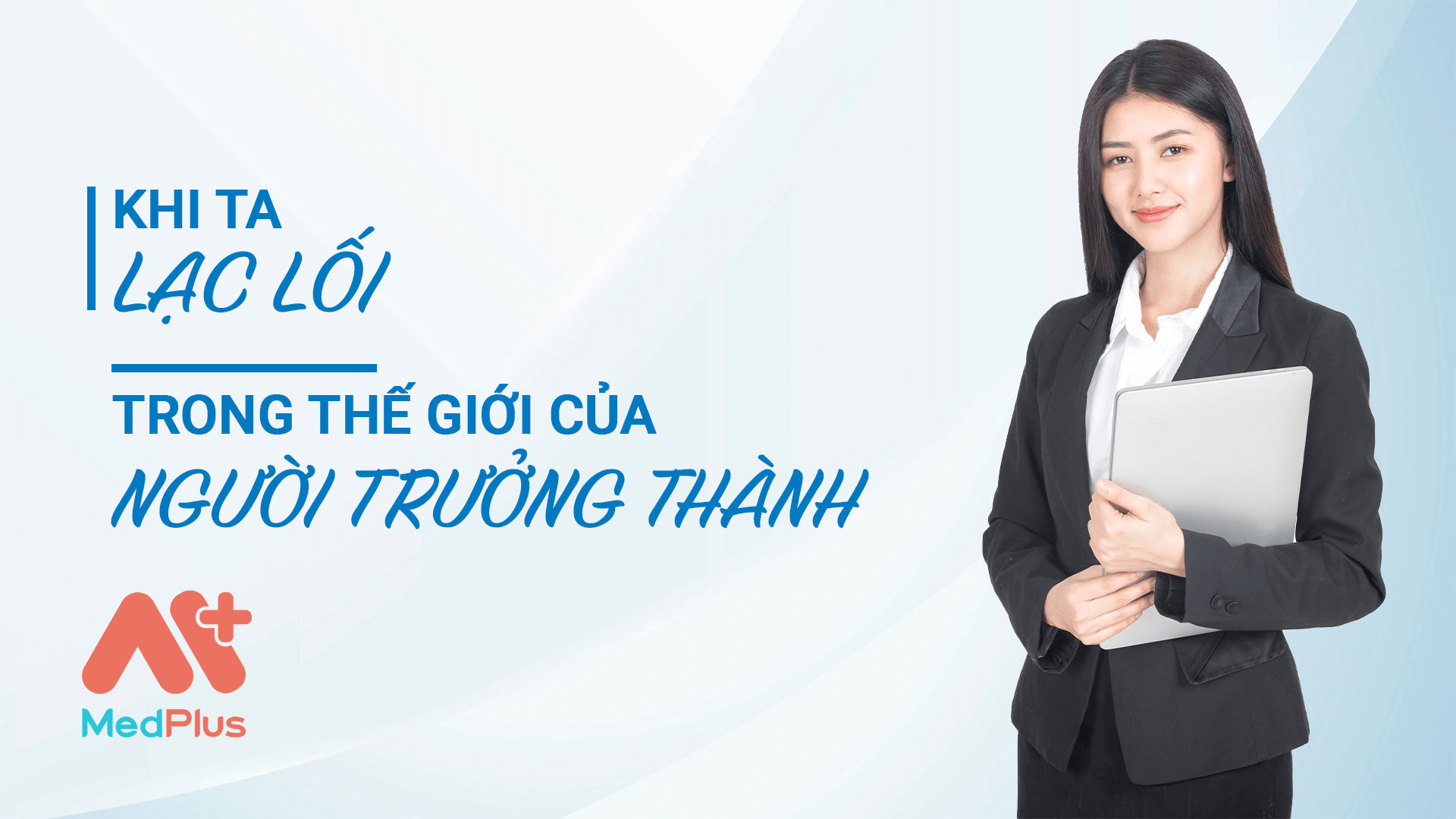 Đi tìm bản thân trong thế giới của người lớn