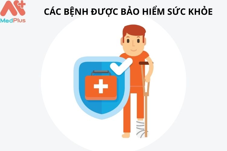 Những bệnh được bảo hiểm sức khỏe chi trả