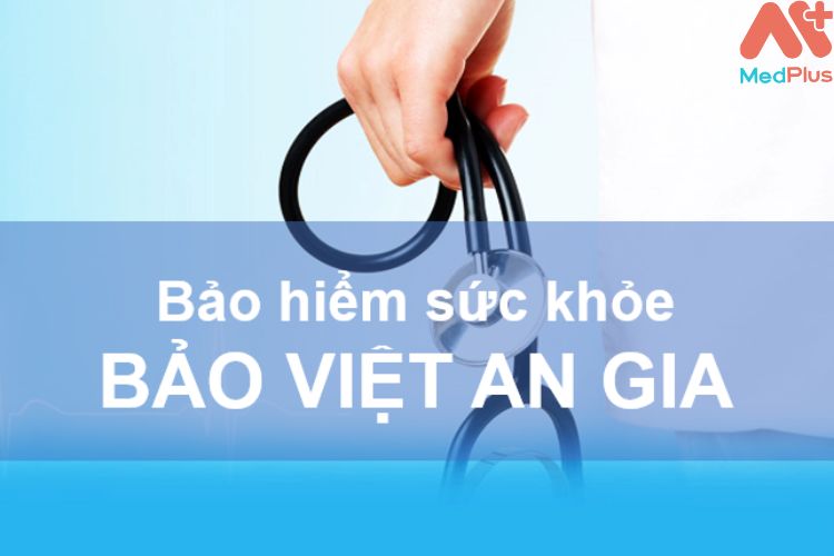 Nhồi máu não mua bảo hiểm sức khỏe bảo việt an gia được không?