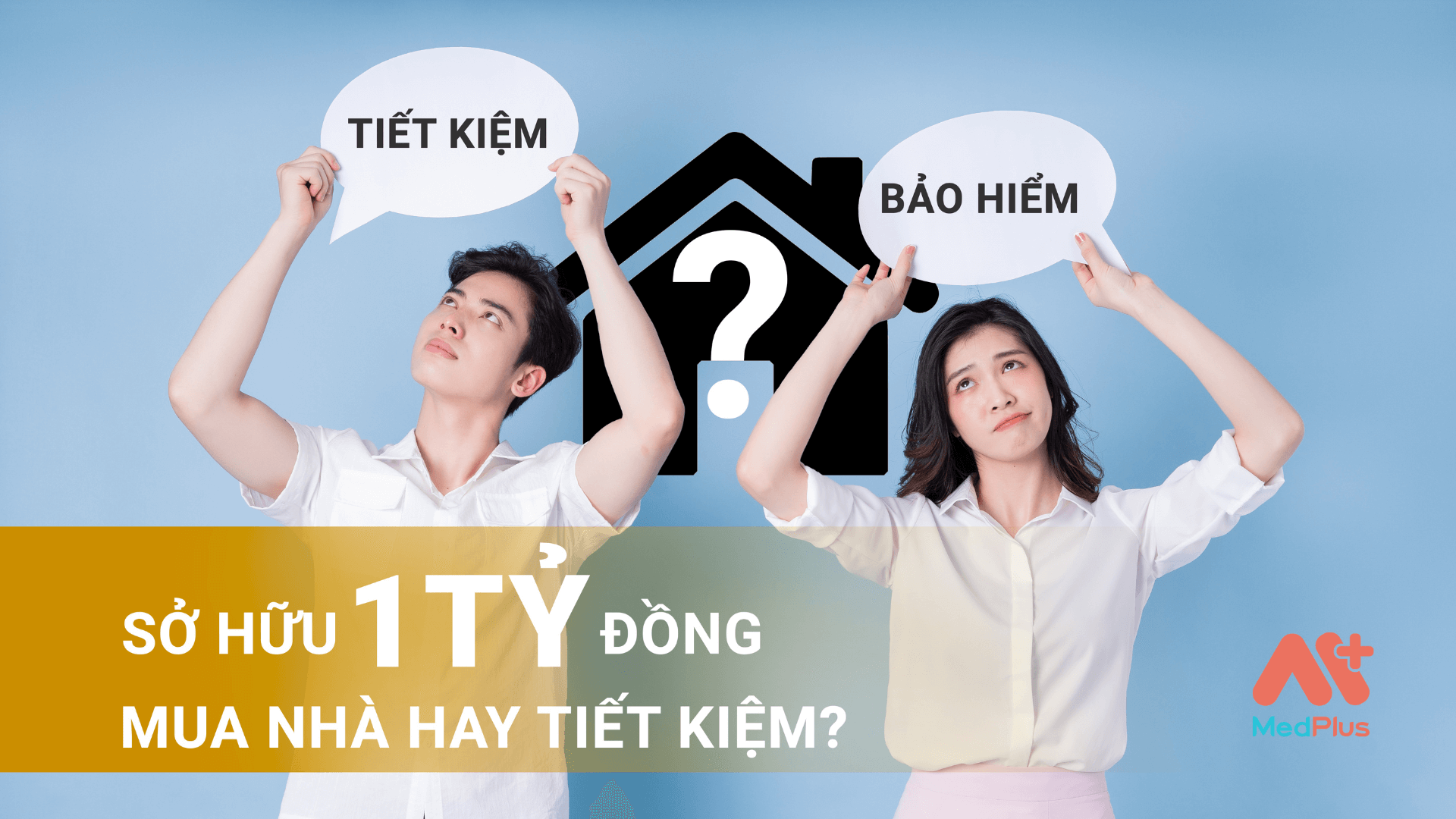 Có 1 tỷ nên mua nhà hay tiết kiệm