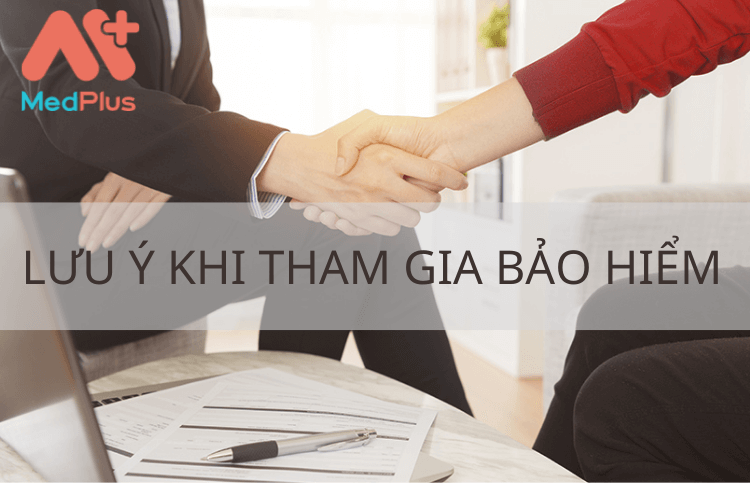 Lưu ý khi tham gia bảo hiểm sức khỏe