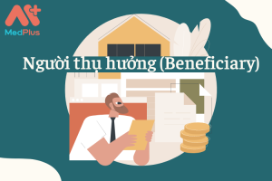 Nguoi-thu-huong-Beneficiary.png