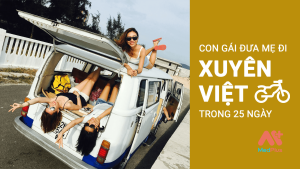 du lịch xuyên việt cùng mẹ