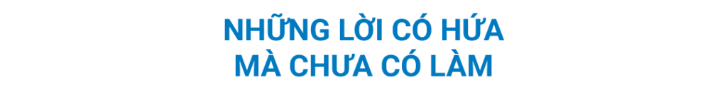 những lời hứa chưa được thực hiện