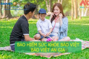Viêm não rải rác cấp tính mua bảo hiểm sức khỏe Bảo Việt An Gia