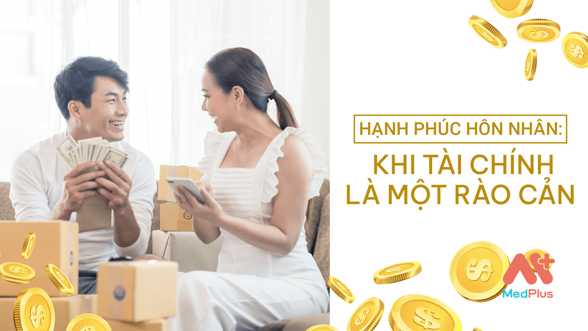 Hạnh phúc hôn nhân Khi tài chính là một rào cản