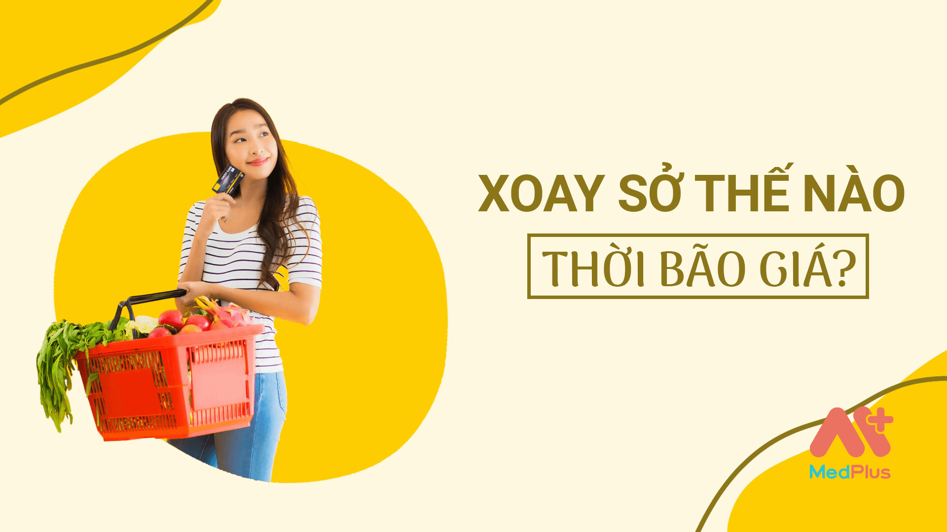 Xoay sở thời bão giá