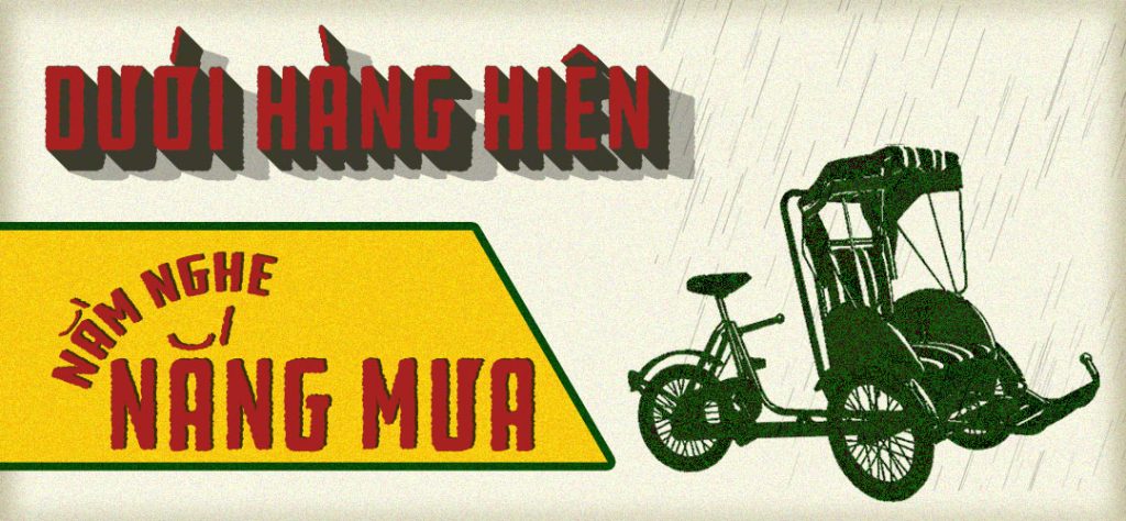 dưới hàng hiên nằm nghe nắng mưa