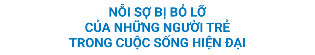 nỗi sợ bị bỏ lỡ của những người trẻ trong cuộc sống hiện đại