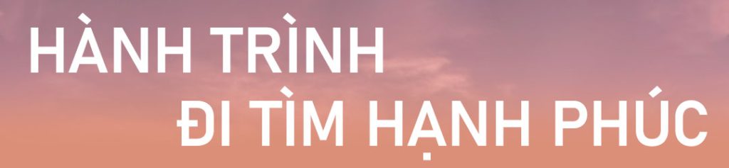 hành trình tìm lại hạnh phúc