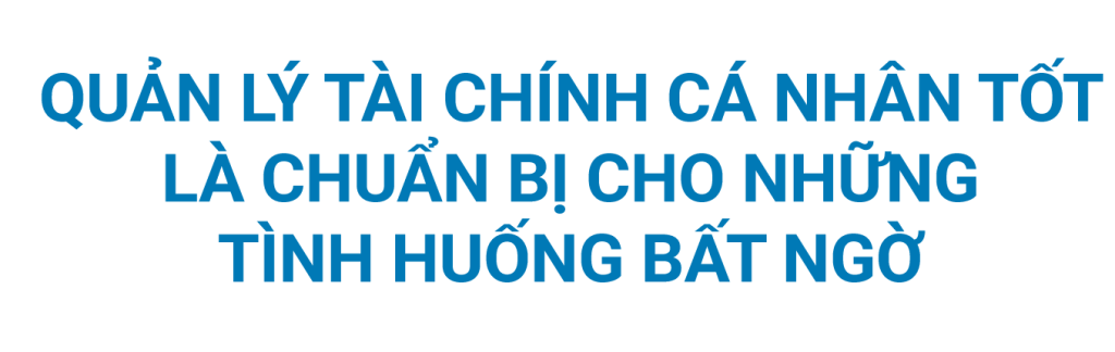 quản lý tài chính cá nhân để chuẩn bị tốt cho cuộc sống