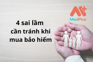 4 sai lầm cần tránh khi mua bảo hiểm